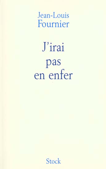 J'irai pas en enfer