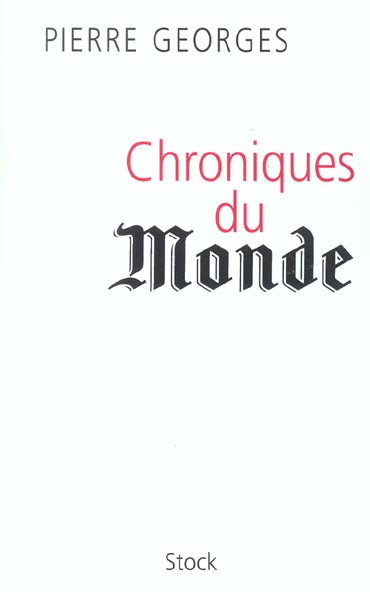 Chroniques du monde