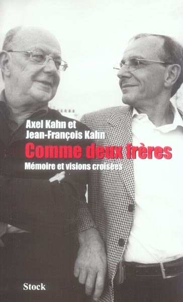 Comme deux frères ; mémoire et visions croisées