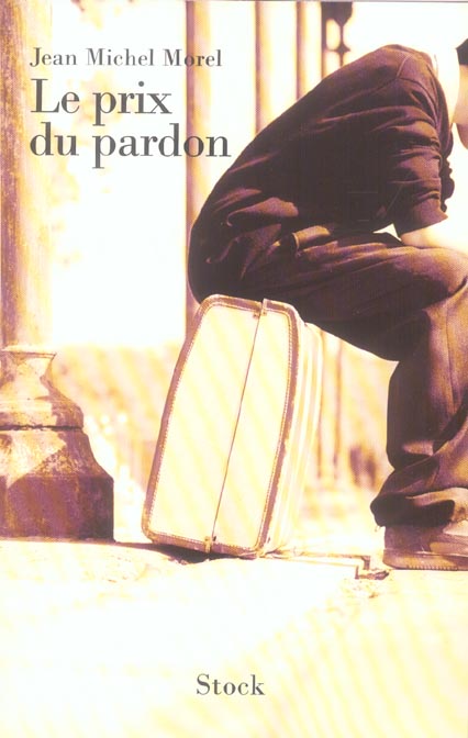Le prix du pardon