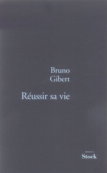 Réussir sa vie