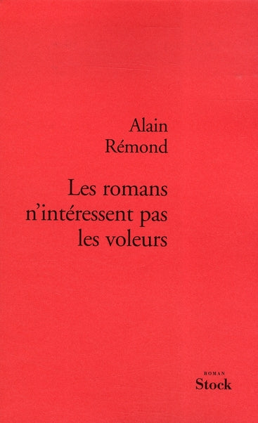Les romans n'intéressent pas les voleurs