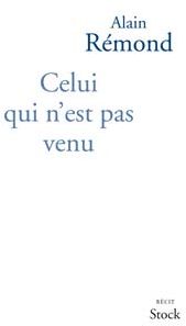 Celui qui n'est pas venu