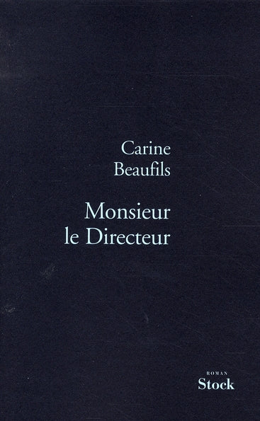 Monsieur le directeur