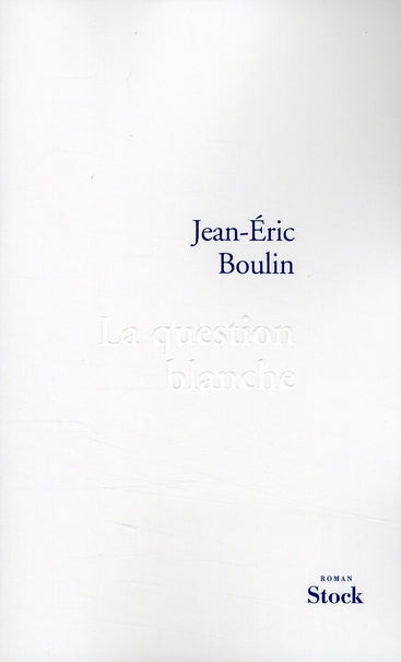 La question blanche