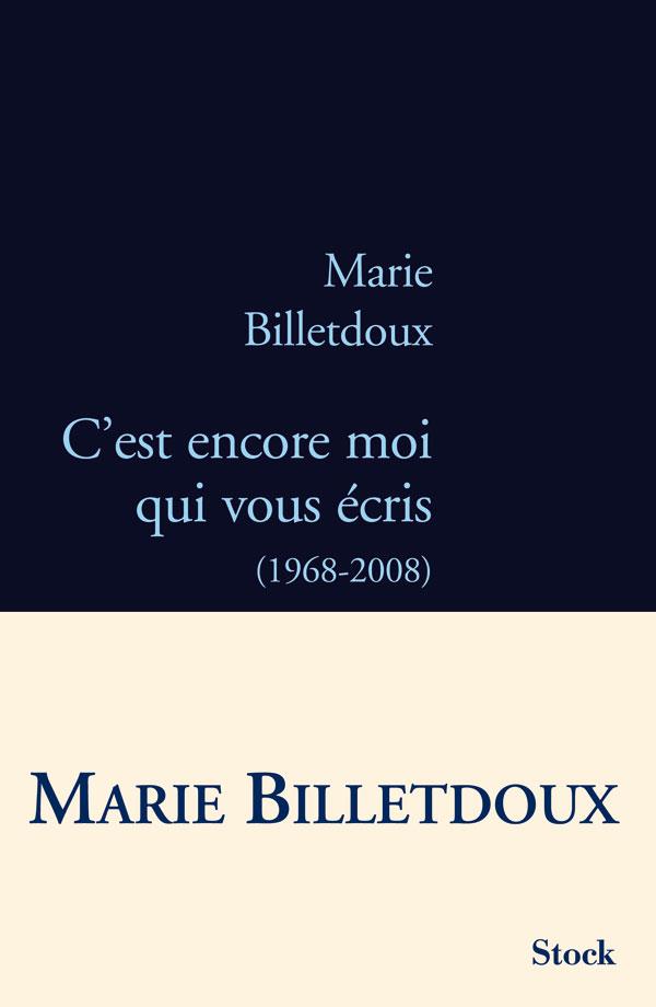C'est encore moi qui vous écris (1968-2008)