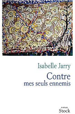 Contre mes seuls ennemis