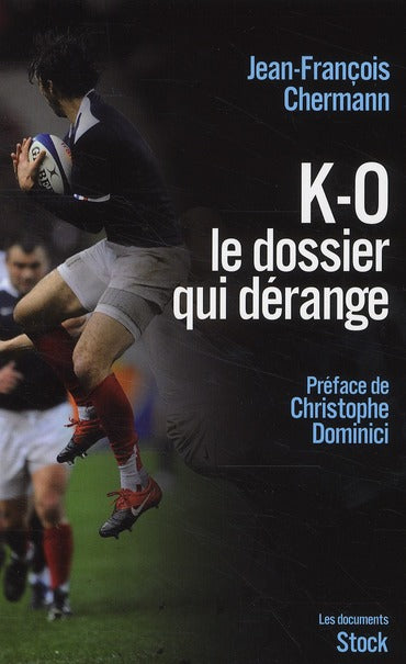 K-O. ; le dossier qui dérange