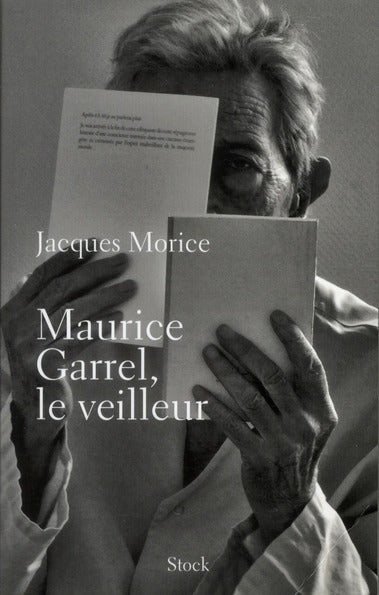Maurice Garrel, le veilleur