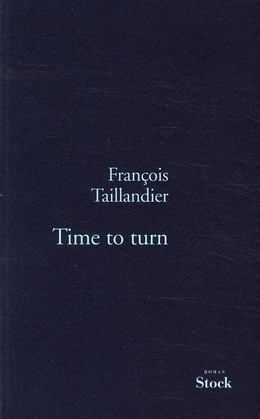 La grande intrigue Tome 5 ; time to turn