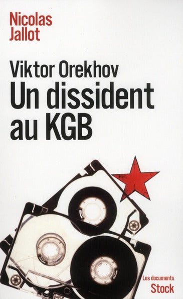 Viktor Orekhov un dissident au KGB