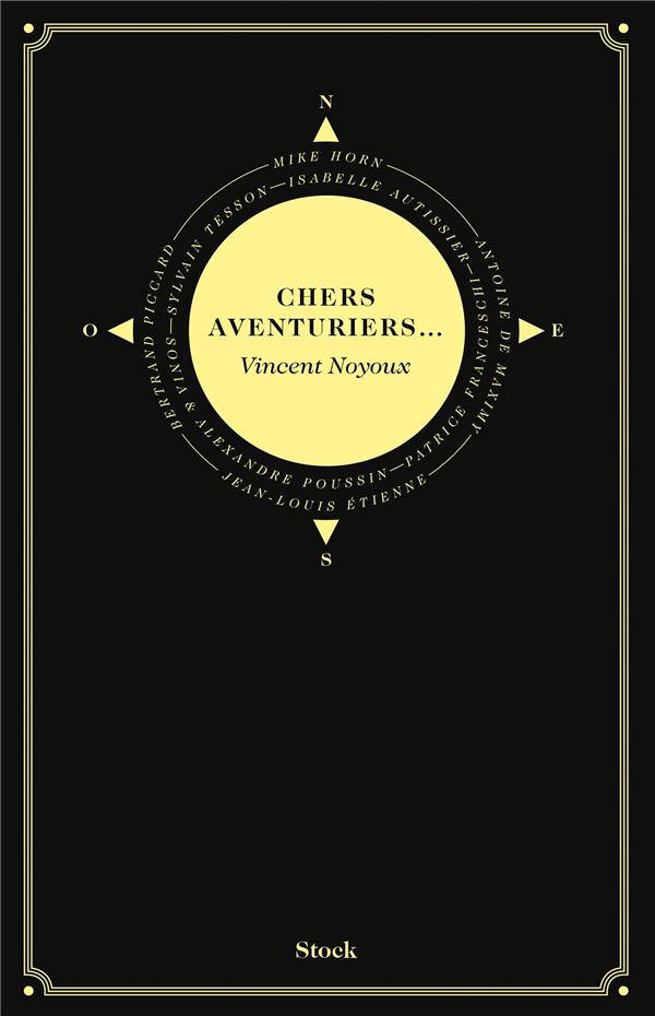 Chers aventuriers...