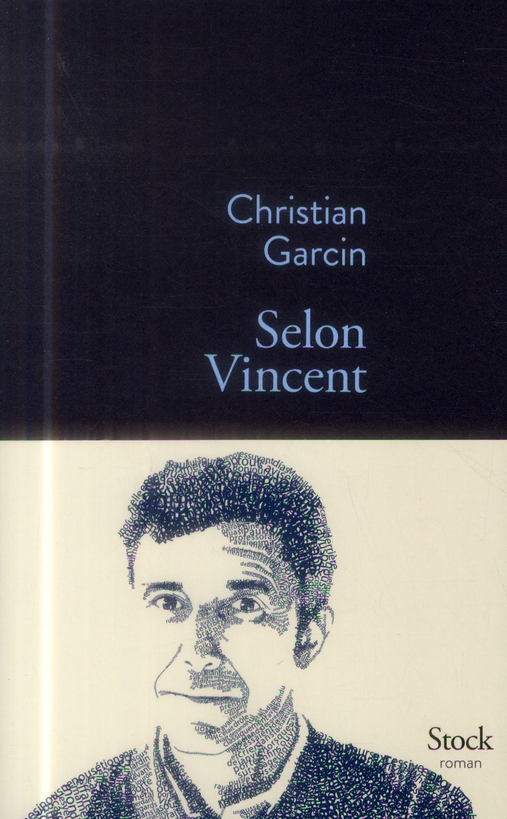Selon Vincent