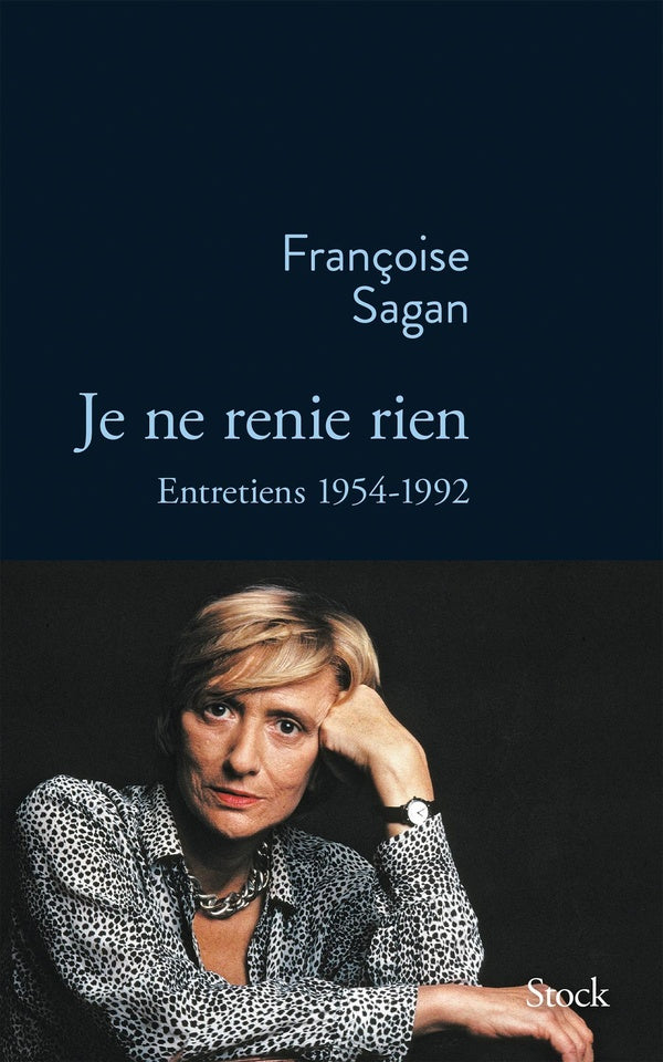 Je ne renie rien ; entretiens, 1954-1992
