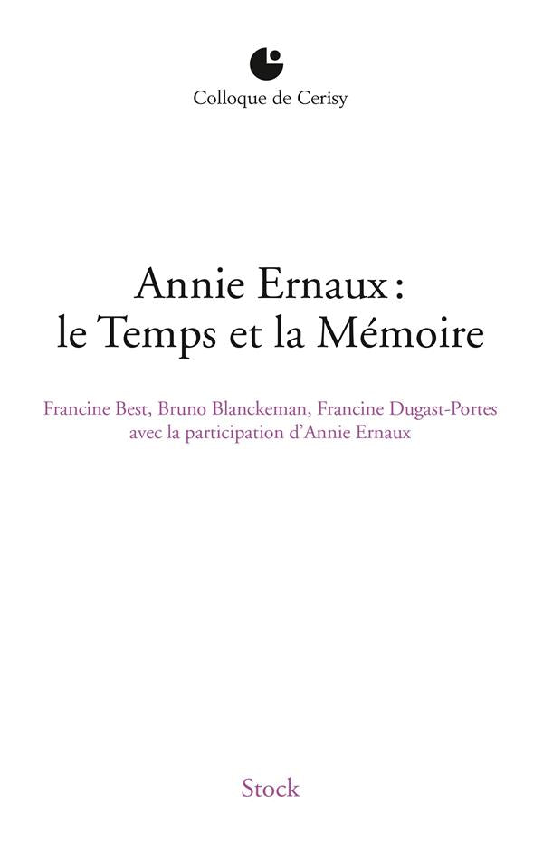 Annie Ernaux : le temps et la mémoire