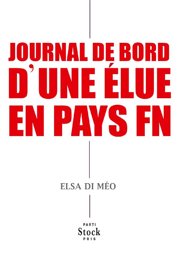 Journal de bord d'une élue en pays fn