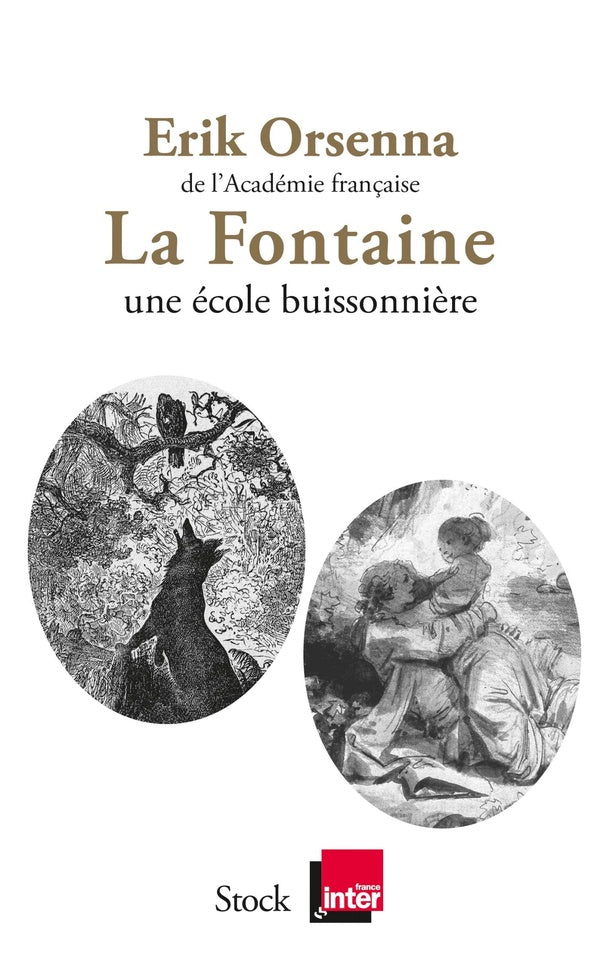 La Fontaine ; une école buissonnière