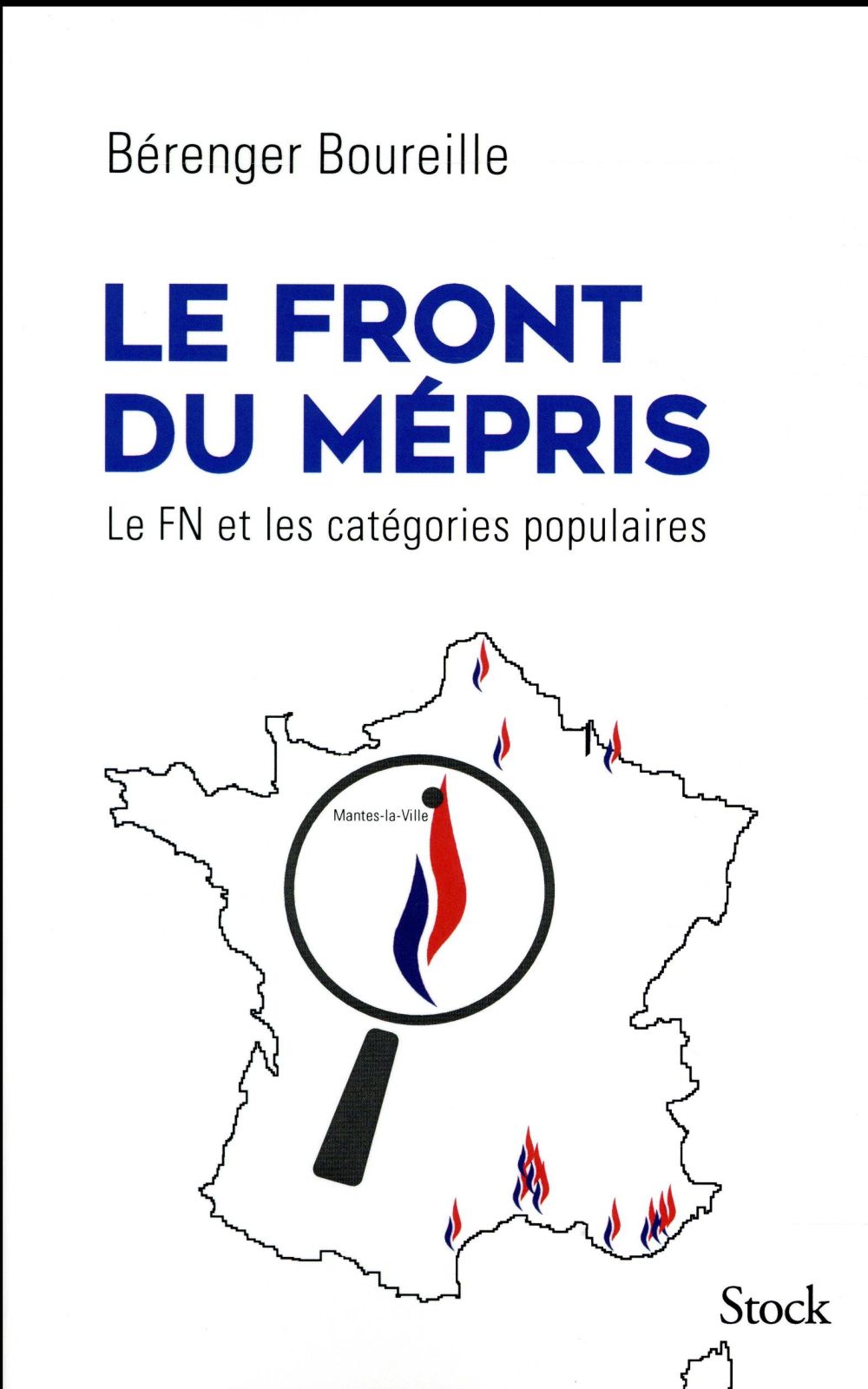Le front du mépris ; le FL et les catégories populaires