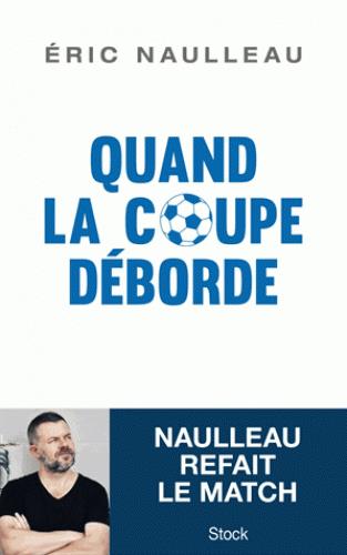 Quand la coupe déborde