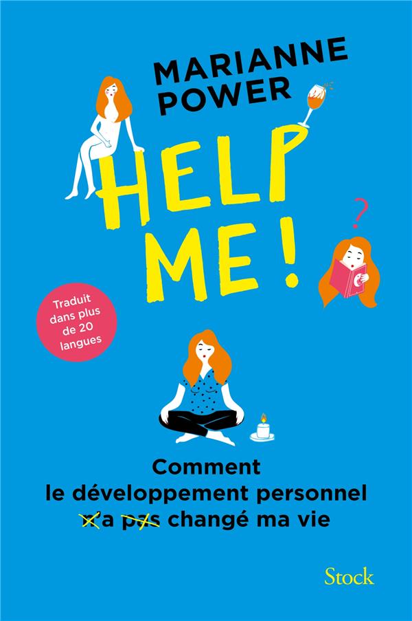 Help me ! comment le développement personnel n'a pas changé ma vie