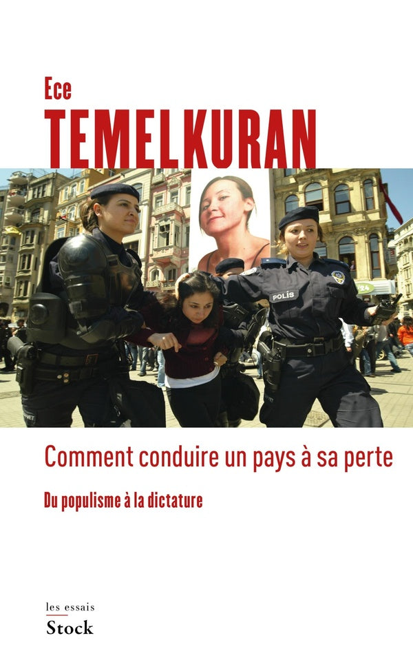 Comment conduire un pays à sa perte ; du populisme à la dictature
