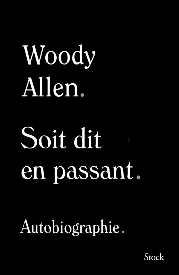 Soit dit en passant ; autobiographie