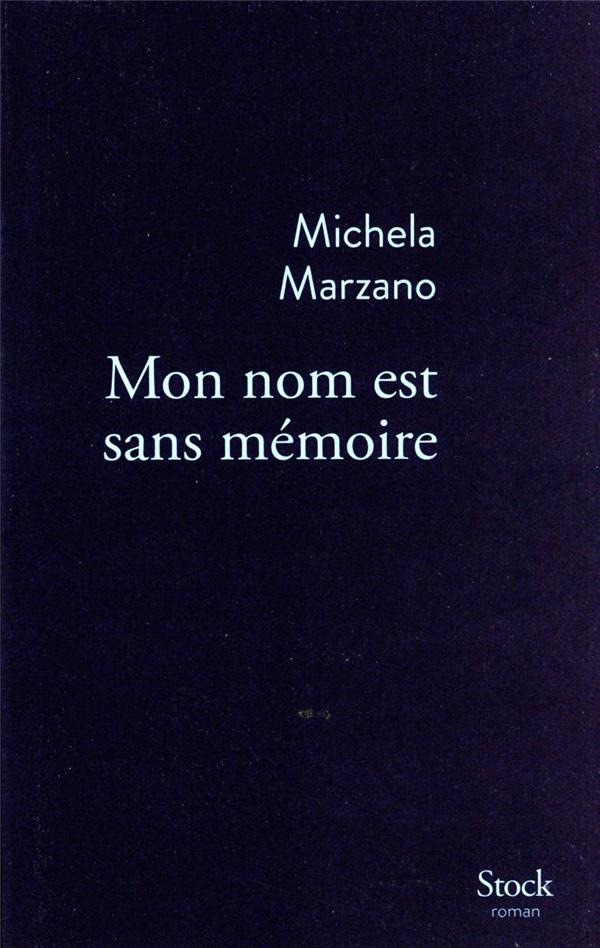 Mon nom est sans mémoire