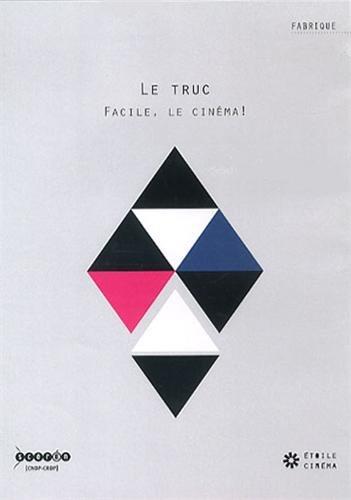 Le Truc : Facile, le cinéma ! [DVD] - flash vidéo
