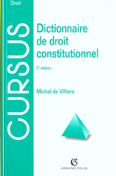 Dictionnaire de droit constitutionnel