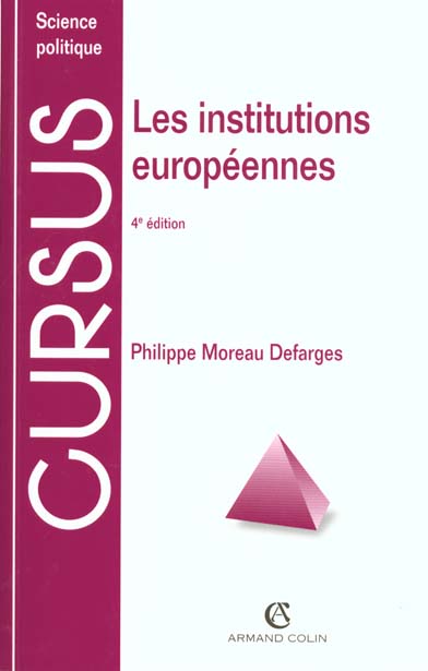 Les institutions europeennes ; 4e edition