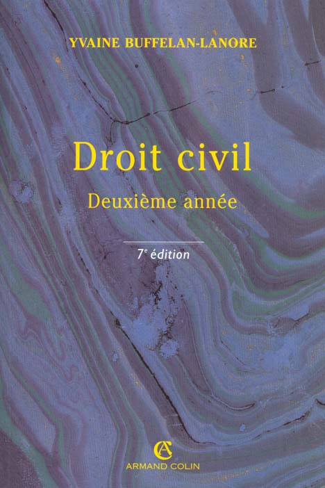 Droit civil deuxieme annee ; 7e edition
