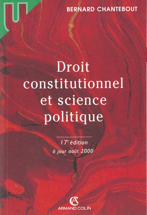 Droit constitutionnel et science politique ; 17e edition