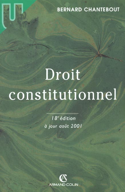 Droit constitutionnel et science politique ; 18e edition 2001