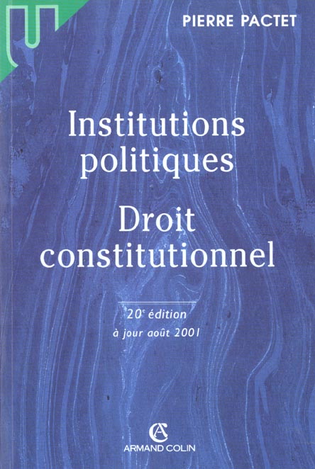 Institutions politiques droit constitutionnel ; 20e edition 2001