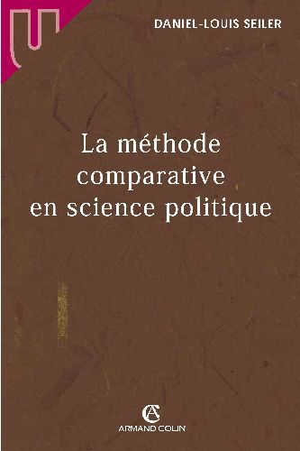 La methode comparative en science politique (1re édition)
