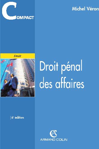 Droit pénal des affaires (6e édition)