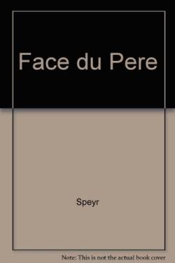 La face du pere