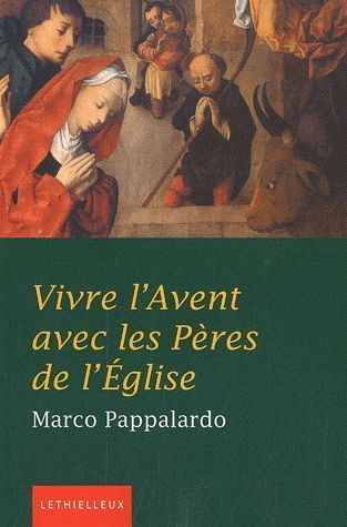 Vivre l'Avent avec les pères de l'Eglise