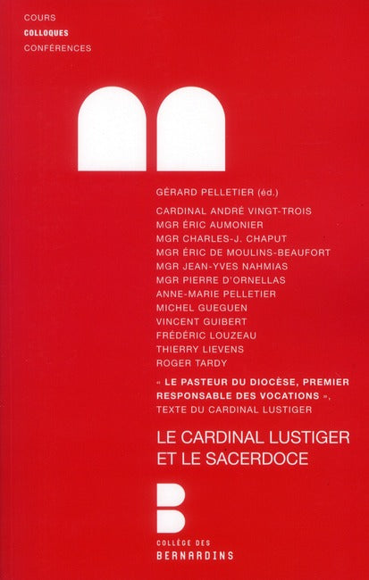 Jean-Marie Lustiger et le sacerdoce
