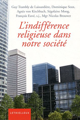 Indifférence religieuse dans notre société