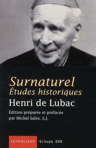 Surnaturel ; études historiques