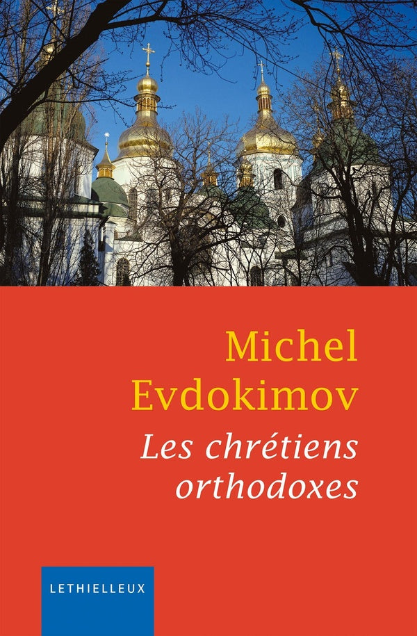 Les Chrétiens orthodoxes