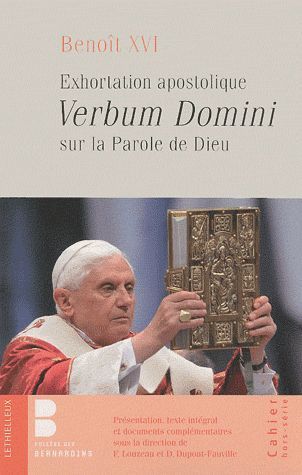 Paroles de Dieu ; exhortation apostolique commentée