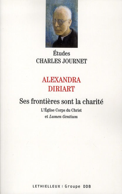 Ses frontières sont la charité