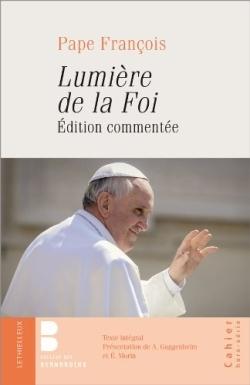 Lumiere de la foi - premiere lettre encyclique