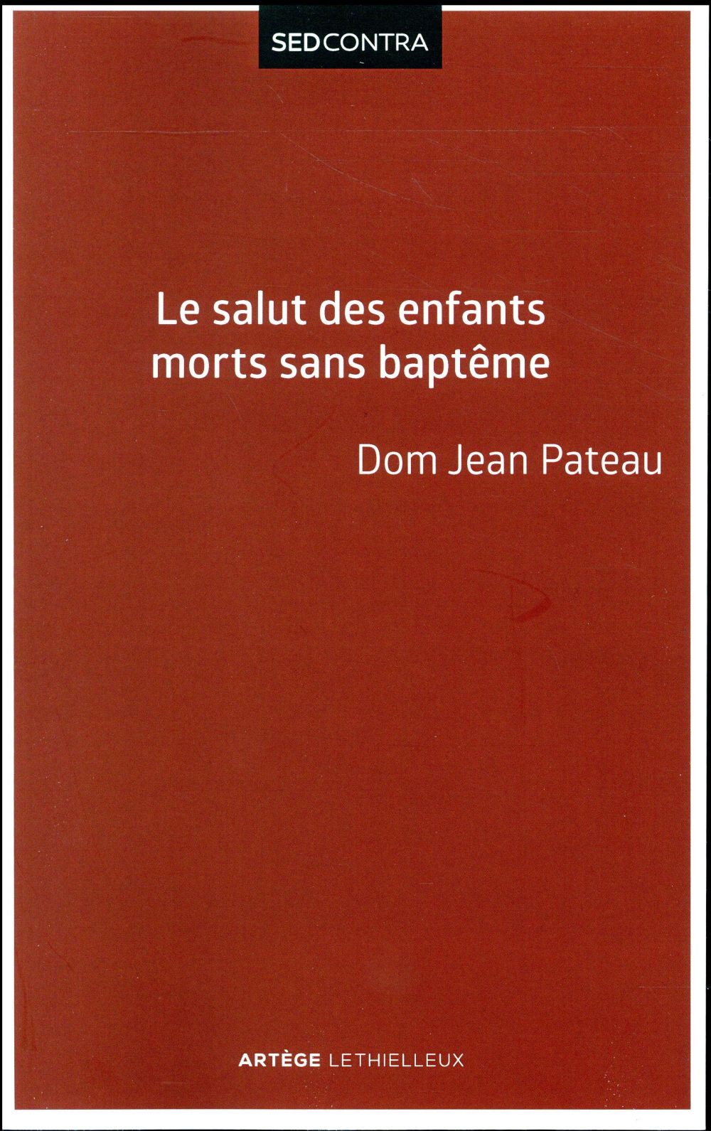 Le salut des enfants morts sans baptême