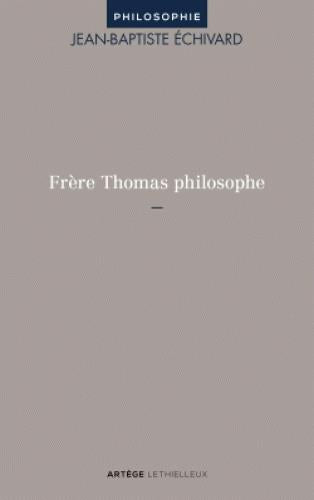 Frère Thomas philosophe
