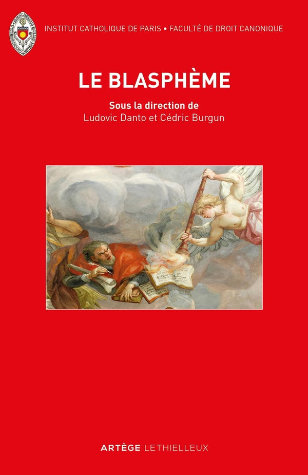 Le blasphème ; le retour d'une question juridique oubliée entre droits sacrés et droits civils