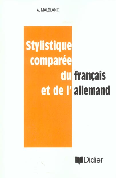 Stylistique comparee du francais et de l'allemand