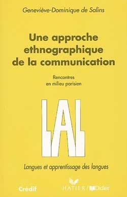 Une approche ethnographique de la communication